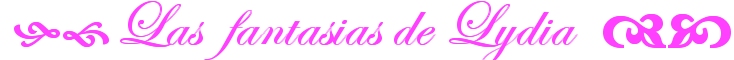 Fantasias de Lydia
